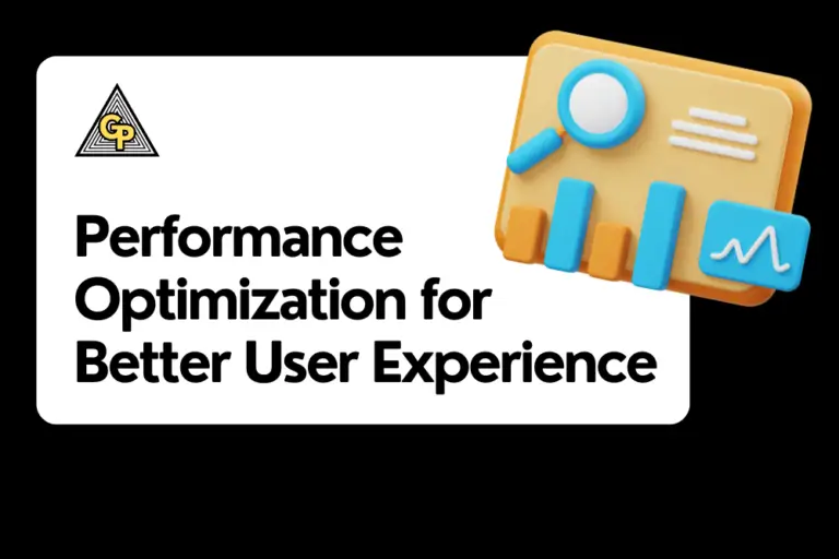 Performance Optimization for Better User Experience